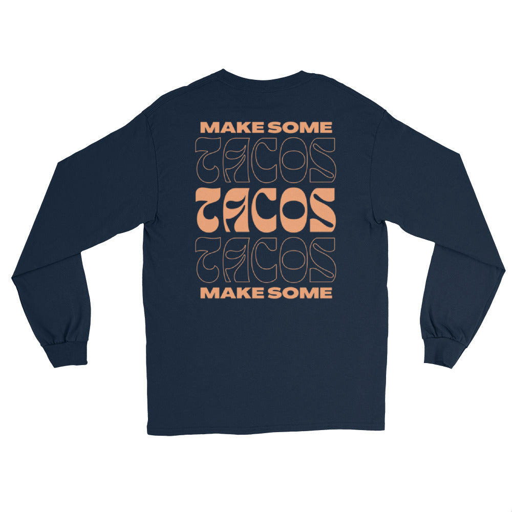 TACOS - Long Sleeve Shirt