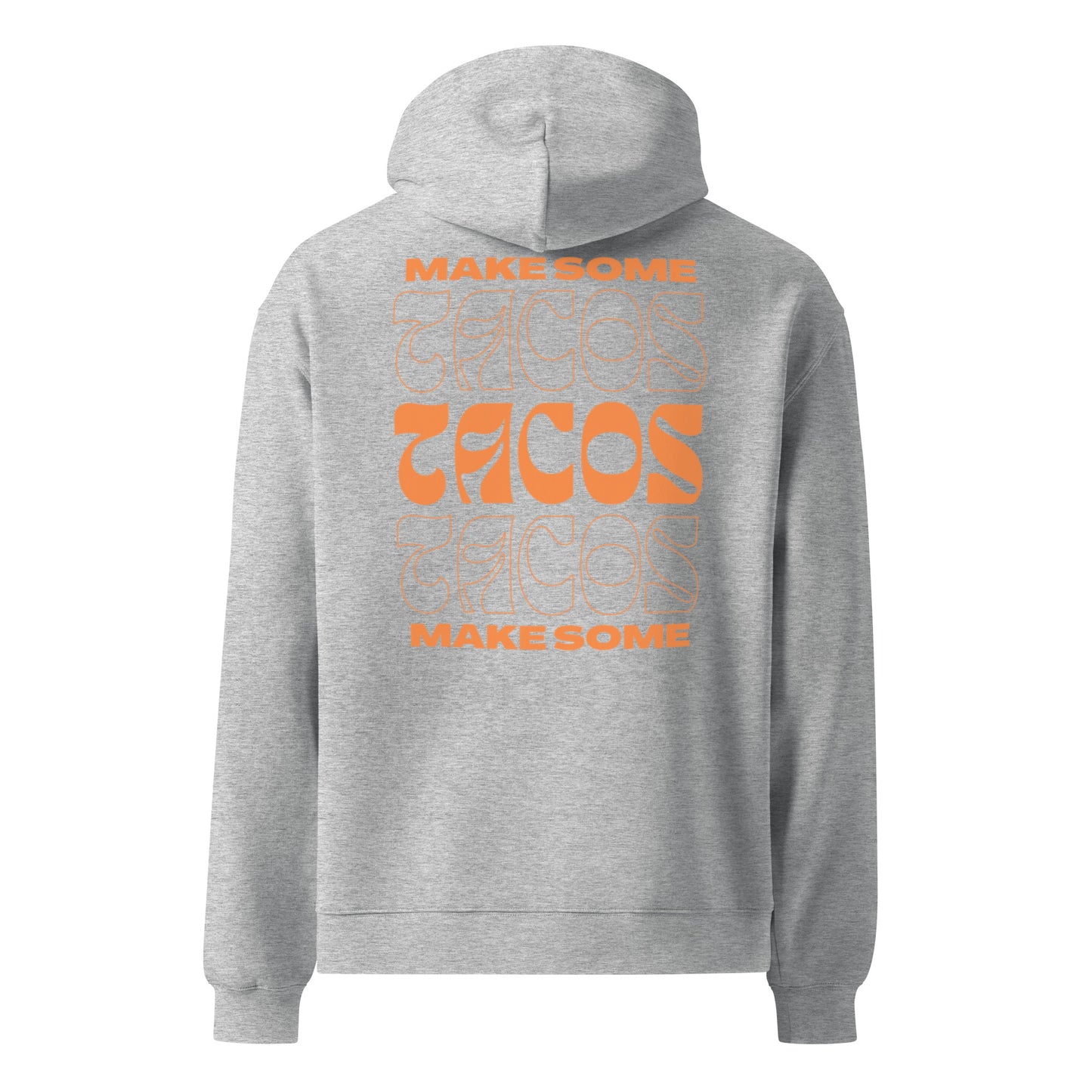 TACOS - Unisex oversized hoodie