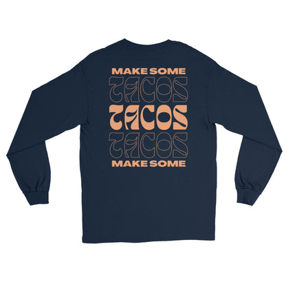 TACOS - Long Sleeve Shirt